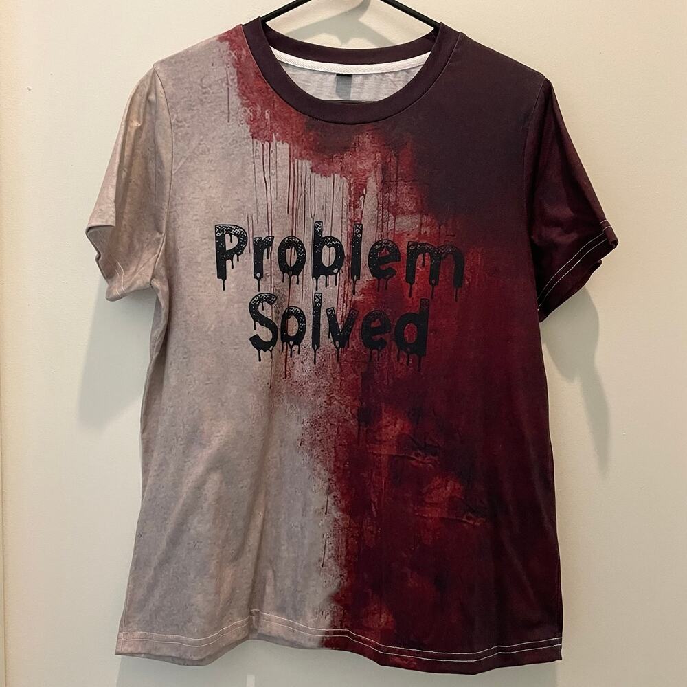 Ladies Small Problem Solved T-Shirt